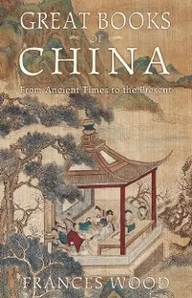 Wood |  Great Books of China | eBook | Sack Fachmedien
