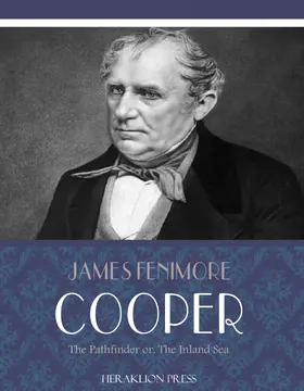 Fenimore Cooper |  The Pathfinder or, The Inland Sea | eBook | Sack Fachmedien