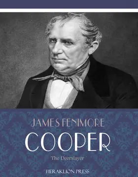 Fenimore Cooper |  The Deerslayer | eBook | Sack Fachmedien