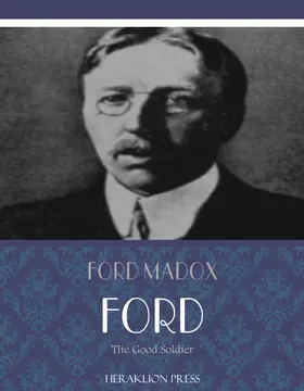 Madox Ford |  The Good Soldier | eBook | Sack Fachmedien