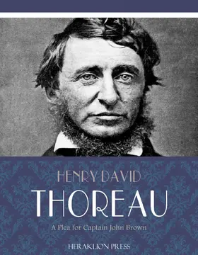 David Thoreau |  A Plea for Captain John Brown | eBook | Sack Fachmedien