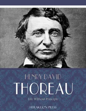 David Thoreau |  Life Without Principle | eBook | Sack Fachmedien