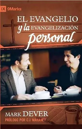 Dever |  El evangelio y la evangelización personal | eBook | Sack Fachmedien