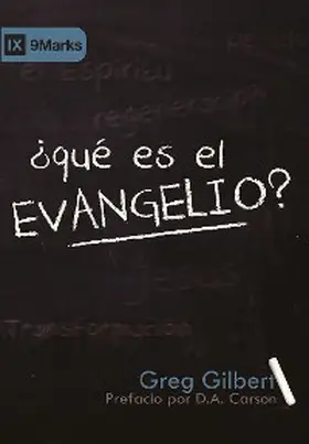 Gilbert |  Que es el Evangelio? | eBook | Sack Fachmedien