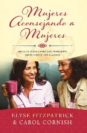 Fitzpatrick / Cornish |  Mujeres aconsejando a mujeres | eBook | Sack Fachmedien