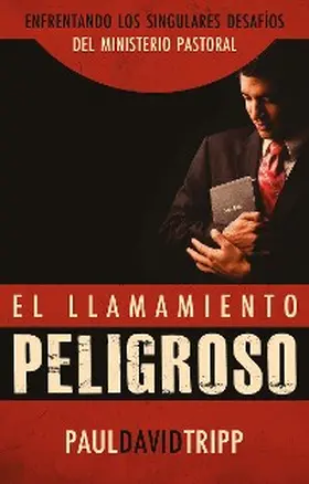 Tripp |  El llamamiento peligroso | eBook | Sack Fachmedien