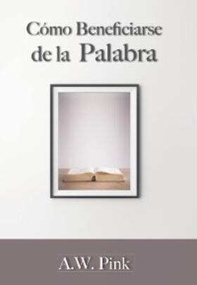 Pink |  Cómo beneficiarse de la palabra | eBook | Sack Fachmedien