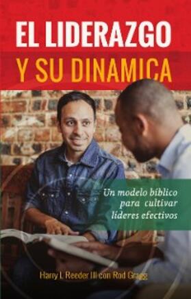 Reeder / Gragg |  El liderazgo y su dinámica | eBook | Sack Fachmedien