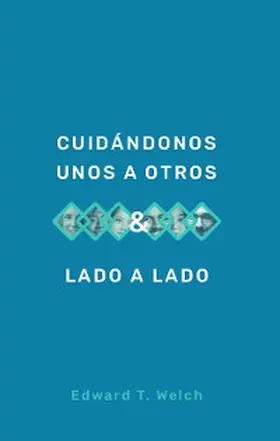 Welch |  Cuidándonos unos a otros & Lado a lado | eBook | Sack Fachmedien