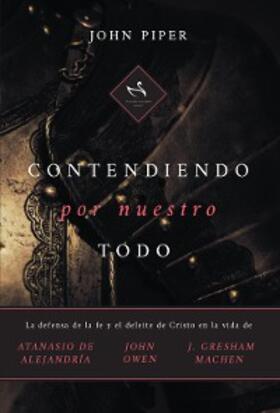 Piper |  Contendiendo por nuestro todo | eBook | Sack Fachmedien