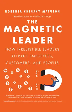 Matuson |  The Magnetic Leader | Buch |  Sack Fachmedien