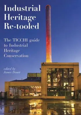 Douet |  Industrial Heritage Re-tooled | Buch |  Sack Fachmedien