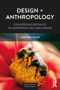 Miller |  Design + Anthropology | Buch |  Sack Fachmedien