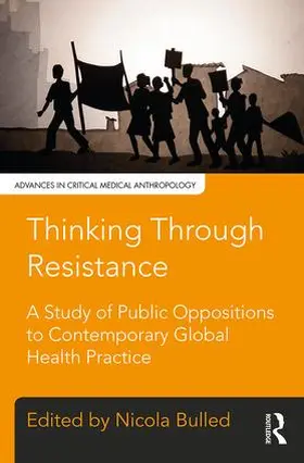 Bulled |  Thinking Through Resistance | Buch |  Sack Fachmedien