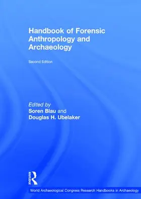 Blau / Ubelaker |  Handbook of Forensic Anthropology and Archaeology | Buch |  Sack Fachmedien