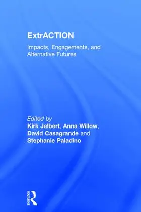 Jalbert / Willow / Casagrande |  ExtrACTION | Buch |  Sack Fachmedien