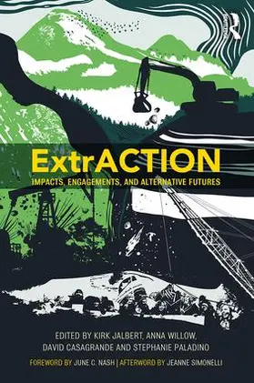 Jalbert / Willow / Casagrande |  ExtrACTION | Buch |  Sack Fachmedien