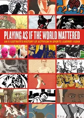 Kuhn |  Playing as if the World Mattered | eBook | Sack Fachmedien