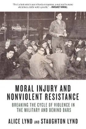 Lynd |  Moral Injury and Nonviolent Resistance | eBook | Sack Fachmedien
