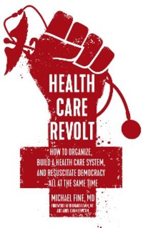 Fine | Health Care Revolt | E-Book | sack.de