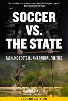 Kuhn |  Soccer vs. the State | eBook | Sack Fachmedien