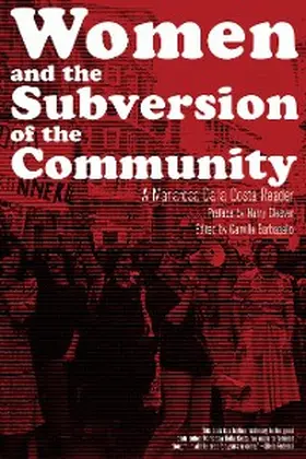 Dalla Costa / Barbagallo |  Women and the Subversion of the Community | eBook | Sack Fachmedien