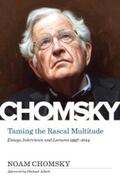 Chomsky / Sargent |  Taming the Rascal Multitude | eBook | Sack Fachmedien