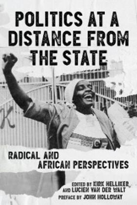 Walt / Helliker | Politics at a Distance from the State | E-Book | sack.de
