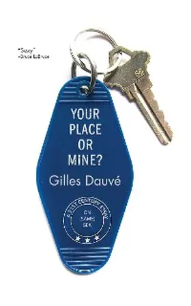 Dauvé |  Your Place or Mine? | eBook | Sack Fachmedien