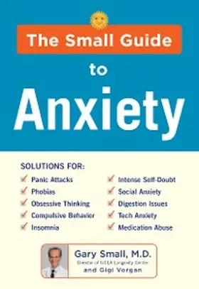 Small / Vorgan |  The Small Guide to Anxiety | eBook | Sack Fachmedien
