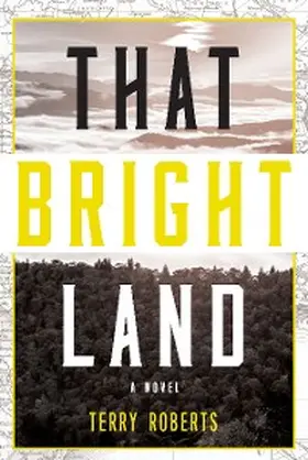 Roberts |  That Bright Land | eBook | Sack Fachmedien