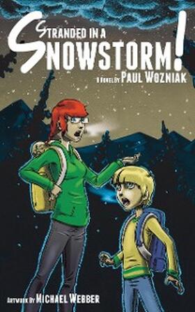 Wozniak |  Stranded in a Snowstorm! | eBook | Sack Fachmedien