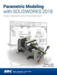 Schilling / Shih |  Parametric Modeling with SOLIDWORKS 2018 | Buch |  Sack Fachmedien