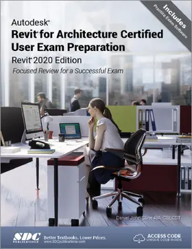 Stine |  Autodesk Revit for Architecture Certified User Exam Preparation (Revit 2020 Edition) | Buch |  Sack Fachmedien