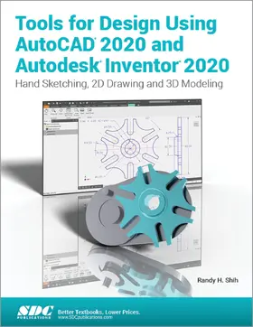 Shih |  Tools for Design Using AutoCAD 2020 and Autodesk Inventor 2020 | Buch |  Sack Fachmedien