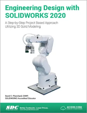 Planchard |  Engineering Design with SOLIDWORKS 2020 | Buch |  Sack Fachmedien