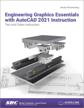 Plantenberg |  Engineering Graphics Essentials with AutoCAD 2021 Instruction | Buch |  Sack Fachmedien
