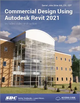 Stine |  Commercial Design Using Autodesk Revit 2021 | Buch |  Sack Fachmedien