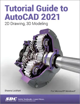 Lockhart |  Tutorial Guide to AutoCAD 2021 | Buch |  Sack Fachmedien