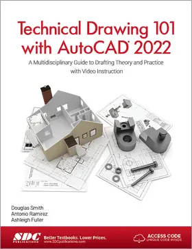 Ramirez / Fuller / Smith |  Technical Drawing 101 with AutoCAD 2022 | Buch |  Sack Fachmedien