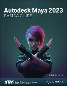 Murdock |  Autodesk Maya 2023 Basics Guide | Buch |  Sack Fachmedien