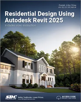 Stine |  Residential Design Using Autodesk Revit 2025 | Buch |  Sack Fachmedien