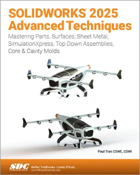 Tran |  SOLIDWORKS 2025 Advanced Techniques | Buch |  Sack Fachmedien