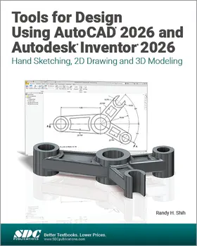 Shih |  Tools for Design Using AutoCAD 2026 and Autodesk Inventor 2026 | Buch |  Sack Fachmedien