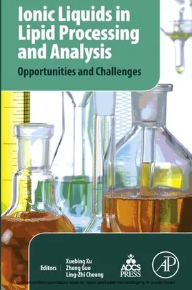 Xu / Guo / Cheong | Ionic Liquids in Lipid Processing and Analysis | E-Book | www.sack.de