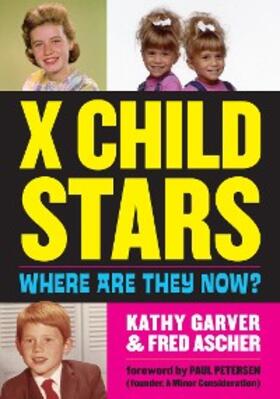 Garver / Ascher |  X Child Stars | eBook | Sack Fachmedien