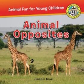 Bové |  Animal Opposites | eBook | Sack Fachmedien