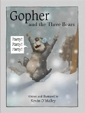 O'Malley |  Gopher and the Three Bears | eBook | Sack Fachmedien