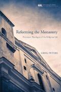 Peters |  Reforming the Monastery | eBook | Sack Fachmedien