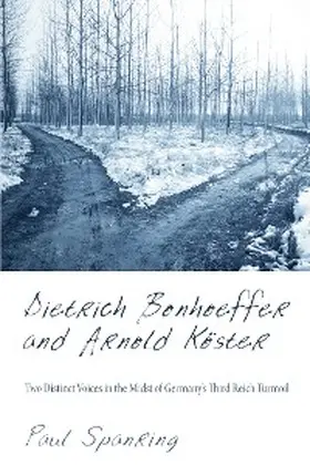 Spanring |  Dietrich Bonhoeffer and Arnold Köster | eBook | Sack Fachmedien